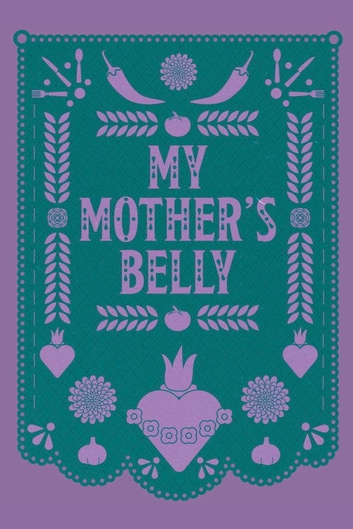 Дивитися фільм My Mother's Belly 2026 онлайн