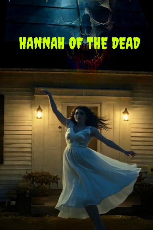 Дивитися фільм Hannah of the Dead 2026 онлайн