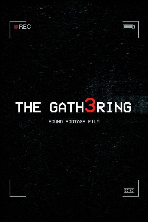 Дивитися фільм The Gath3ring 2026 онлайн