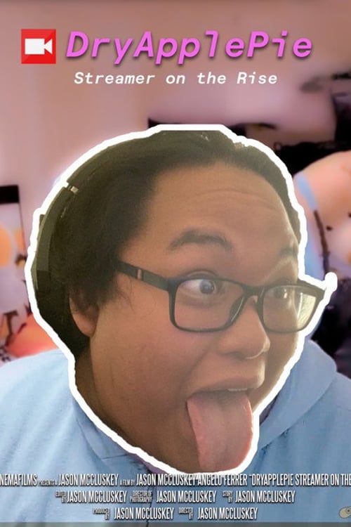 Watch DryApplePie: Streamer on the Rise 2026 online