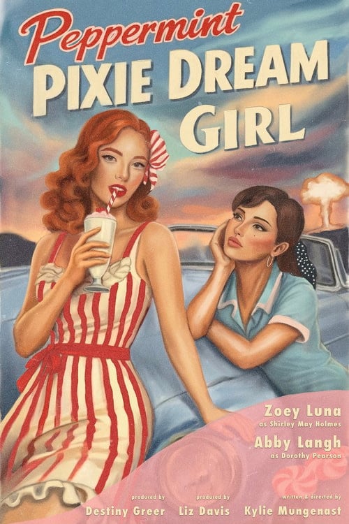 Watch Peppermint Pixie Dream Girl 2026 online