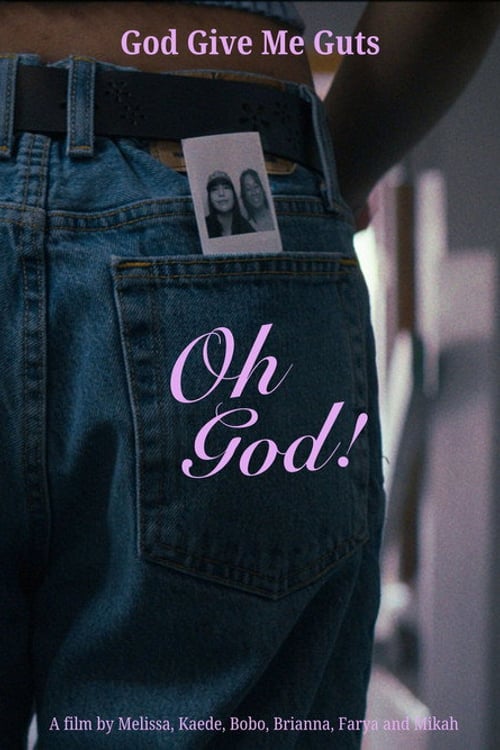 Watch Oh God! 2026 online