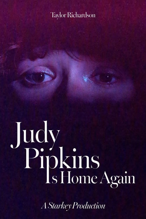 Watch Judy Pipkins Is Home Again 2026 online