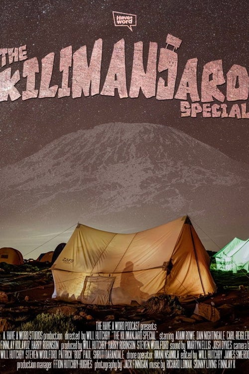 Watch Have A Word: The Kilimanjaro Special 2026 online