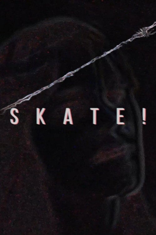 Watch Skate! 2026 online