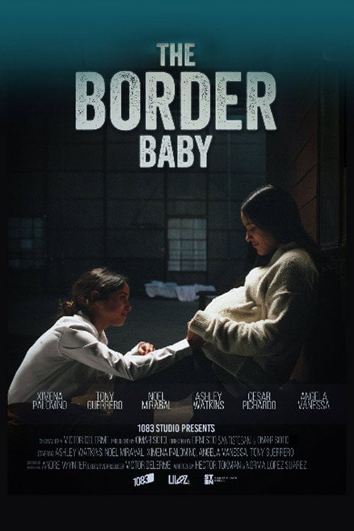 Дивитися фільм The Border Baby 2026 онлайн