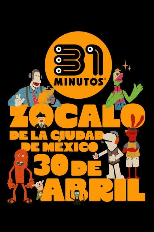 Дивитися фільм 31 Minutos, desde el Zócalo de la Ciudad de México: Yo Nunca Vi Televisión 2026 онлайн