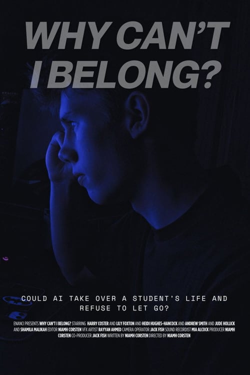 Дивитися фільм Why Can't I Belong? 2026 онлайн