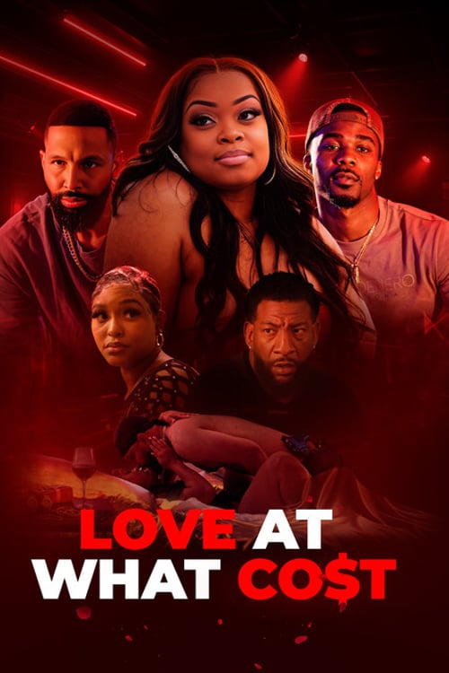 Watch Love at What Co$t 2026 online