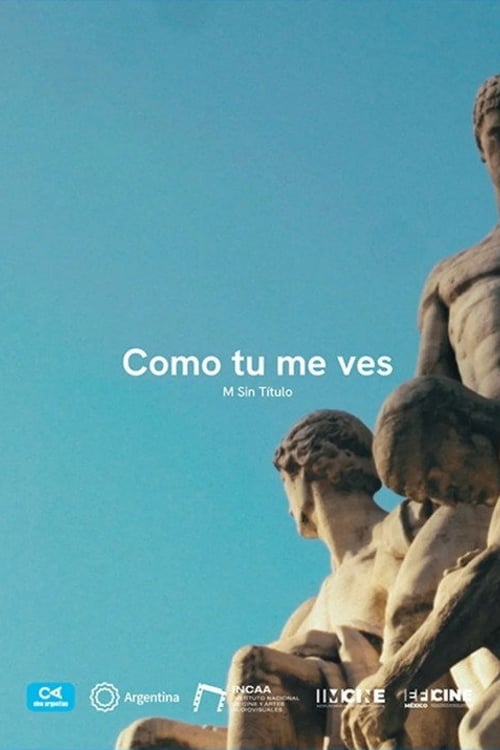 Watch Como tú me ves 2026 online