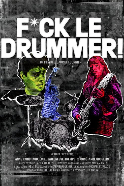 Дивитися фільм Fuck le Drummer! 2026 онлайн