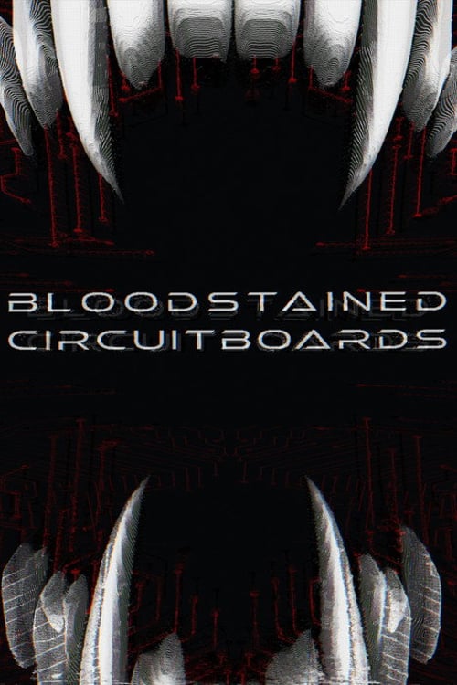 Дивитися фільм Bloodstained Circuitboards 2026 онлайн
