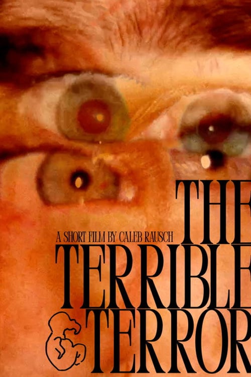 Watch The Terrible Terror 2026 online