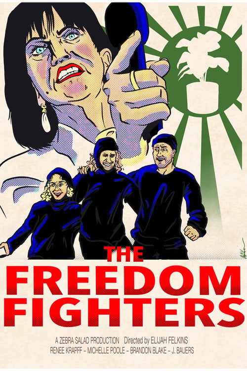 Дивитися фільм The Freedom Fighters 2026 онлайн