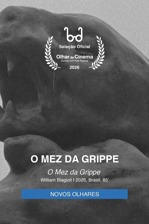 Дивитися фільм O Mez da Grippe 2026 онлайн
