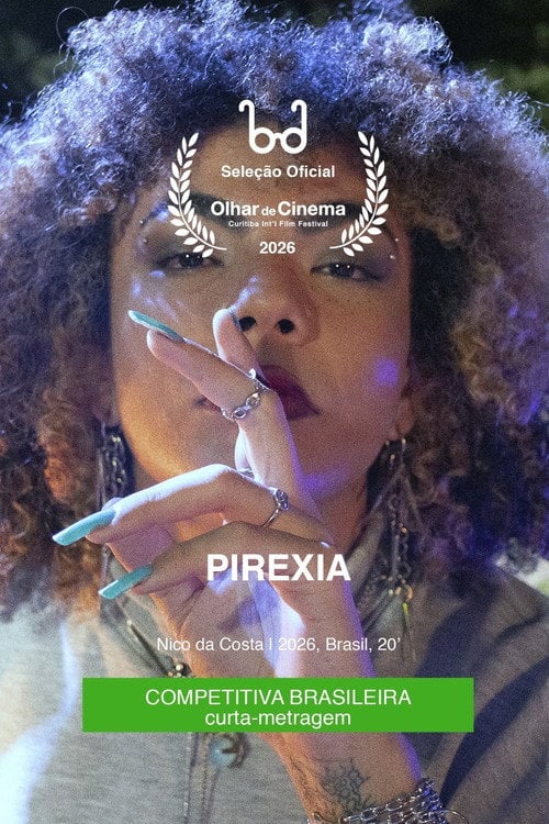 Watch Pirexia 2026 online