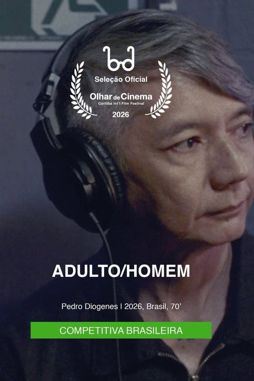 Дивитися фільм Adulto/Homem 2026 онлайн