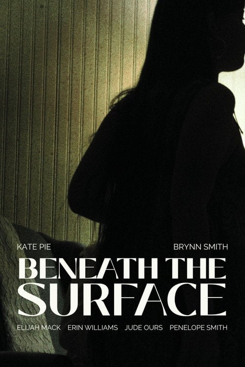 Дивитися фільм Beneath The Surface 2026 онлайн