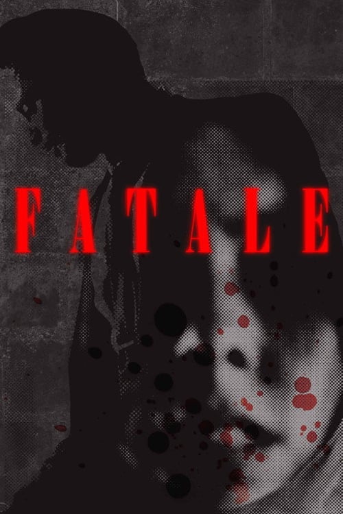 Watch Fatale 2026 online