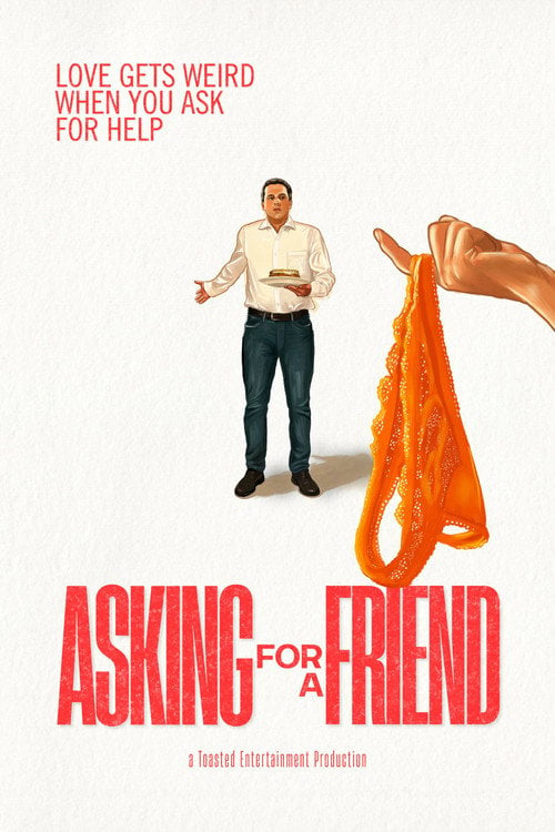 Watch Asking for a Friend 2026 online