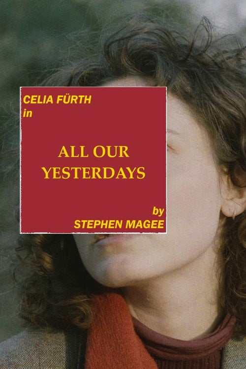 Дивитися фільм All Our Yesterdays 2026 онлайн
