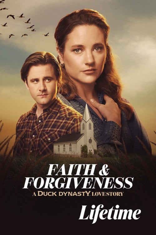 Дивитися фільм Faith & Forgiveness: A Duck Dynasty Love Story 2026 онлайн