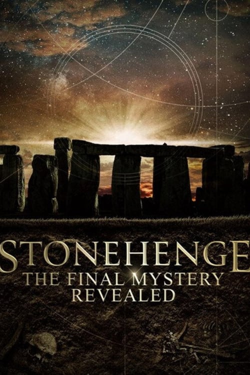 Watch Stonehenge: The Final Mystery Revealed 2026 online