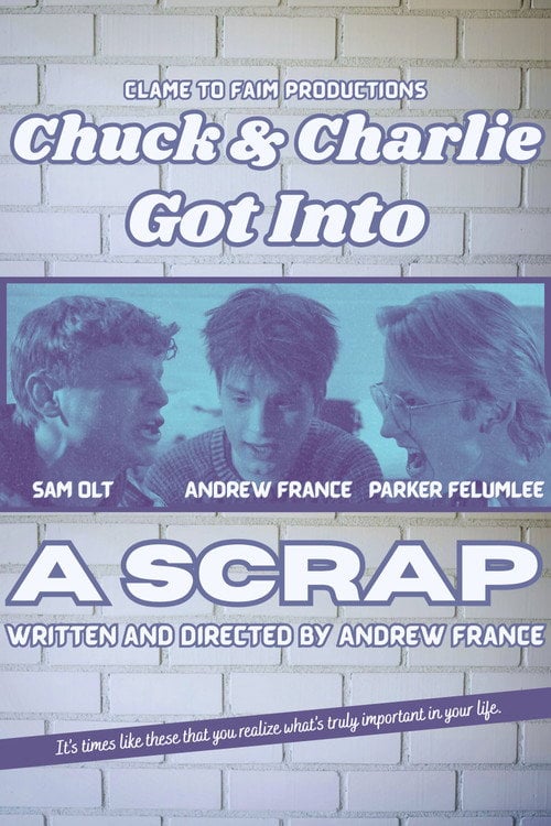 Дивитися фільм Chuck & Charlie Got Into A Scrap 2026 онлайн