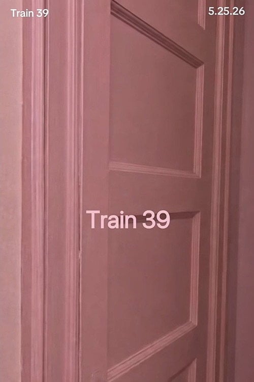 Watch Train 39 2026 online