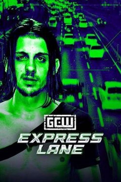 Watch GCW: Express Lane 2026 2026 online