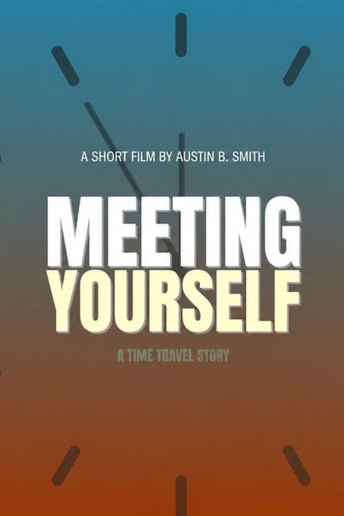 Watch Meeting Yourself 2026 online