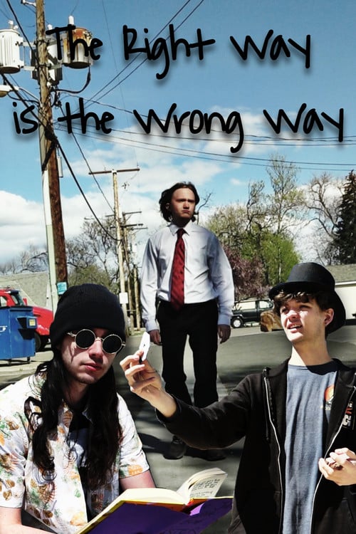 Дивитися фільм The Right Way is the Wrong Way 2026 онлайн