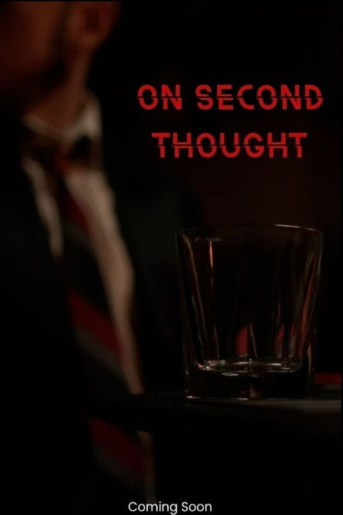 Watch On Second Thought 2026 online