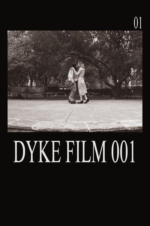 Дивитися фільм Dyke Film 001 2026 онлайн