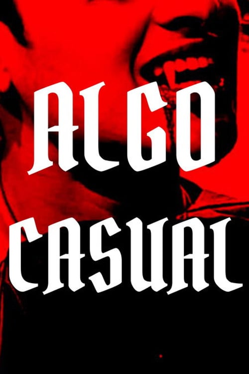 Watch Algo Casual 2026 online