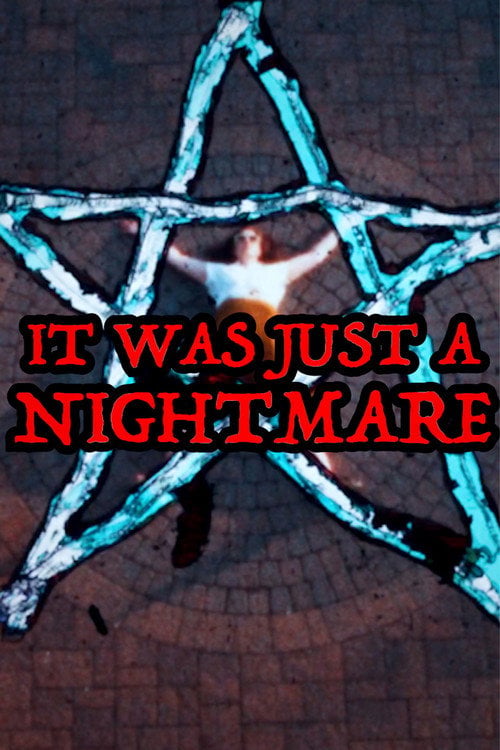 Watch It Was Just A Nightmare 2026 online