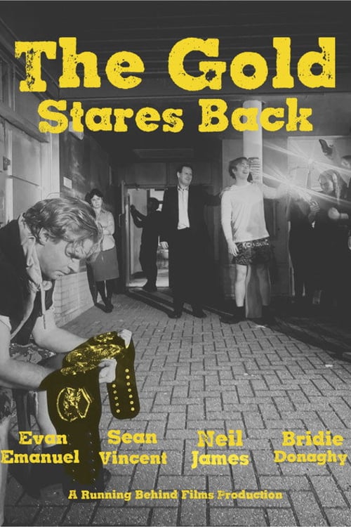 Watch The Gold Stares Back 2026 online