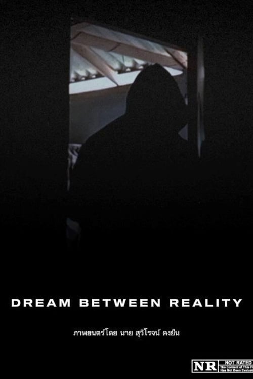 Watch Dream between reality 2026 online