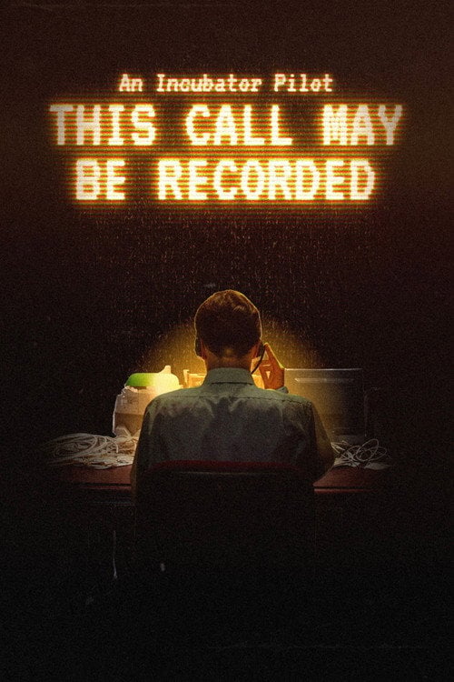 Дивитися фільм This Call May Be Recorded 2026 онлайн