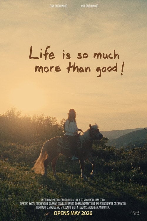 Watch Life is so much more than good! 2026 online