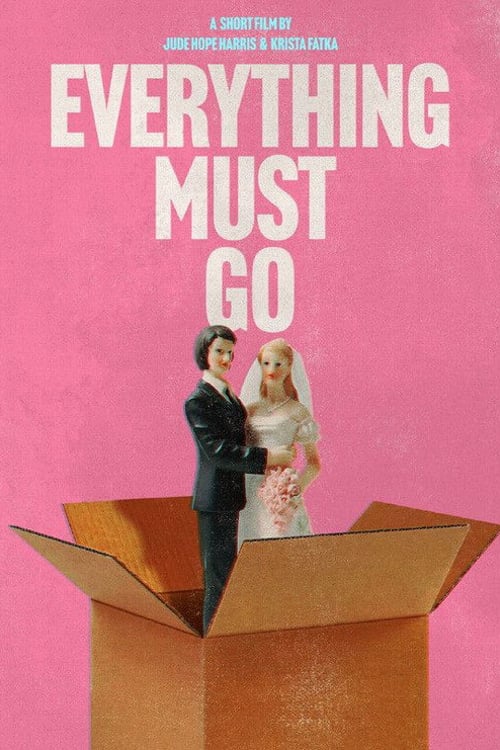 Watch Everything Must Go 2026 online