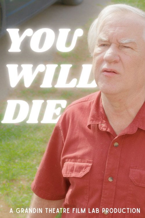 Watch You Will Die 2026 online