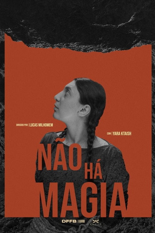 Дивитися фільм Não Há Magia 2026 онлайн