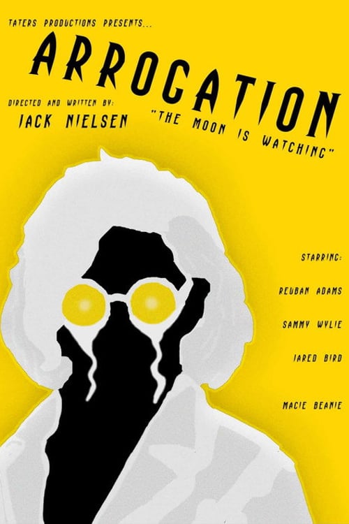 Watch ARROGATION (Original Short Film) 2026 online