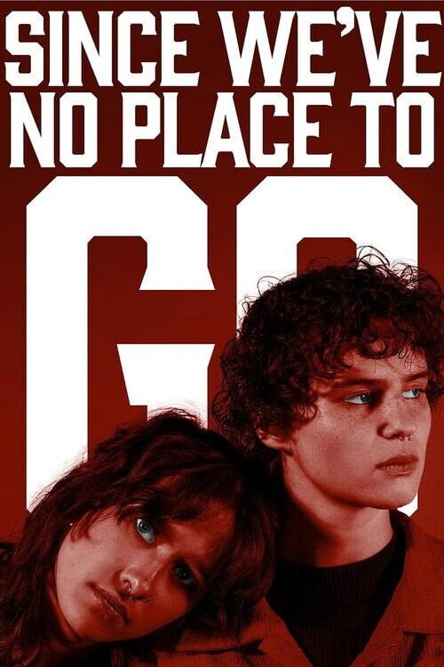 Дивитися фільм Since We’ve No Place To Go 2026 онлайн