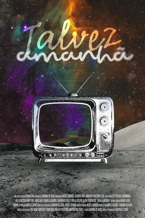 Watch Talvez Amanhã. 2026 online