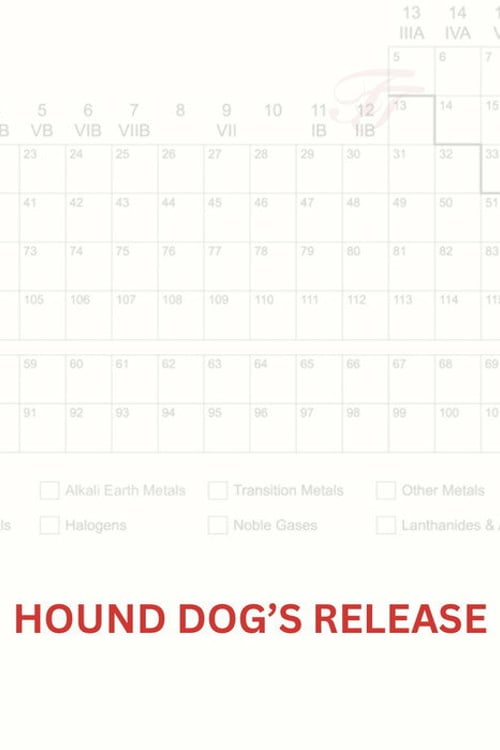 Дивитися фільм Hound Dog’s Release 2026 онлайн