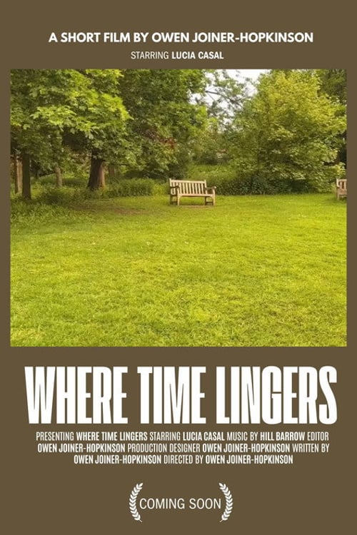Дивитися фільм Where Time Lingers 2026 онлайн