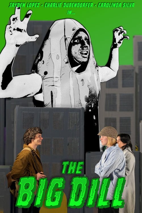 Дивитися фільм The Big Dill 2026 онлайн
