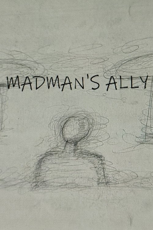 Watch Madman's Ally 2026 online
